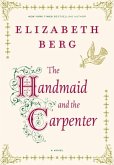 The Handmaid and the Carpenter (eBook, ePUB)