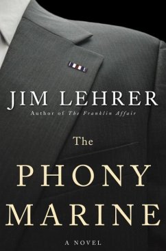 The Phony Marine (eBook, ePUB) - Lehrer, Jim