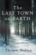 The Last Town on Earth (eBook, ePUB) - Bild 1