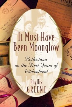 Cover It Must Have Been Moonglow (eBook, ePUB)