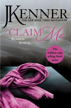 Cover Claim Me: Stark Series Book 2 (eBook, ePUB)