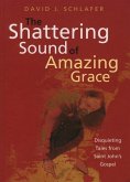 Shattering Sound of Amazing Grace (eBook, ePUB)