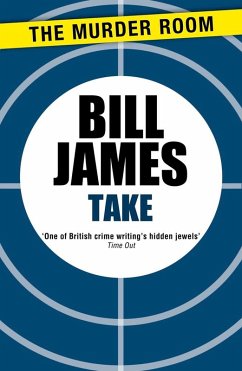 Take (eBook, ePUB) - James, Bill