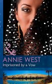 Imprisoned By A Vow (eBook, ePUB)