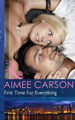 First Time For Everything (Mills & Boon Modern) (eBook, ePUB) - Carson, Aimee