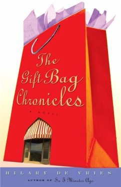 The Gift Bag Chronicles (eBook, ePUB) - De Vries, Hilary