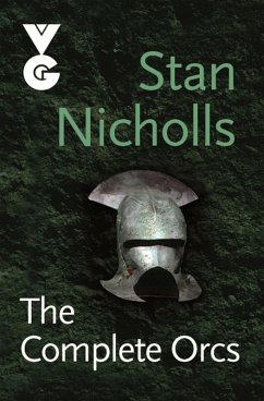 The Complete Orcs (eBook, ePUB) - Nicholls, Stan