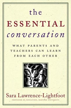 The Essential Conversation (eBook, ePUB) - Lawrence-Lightfoot, Sara