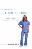 Another Day in the Frontal Lobe (eBook, ePUB)