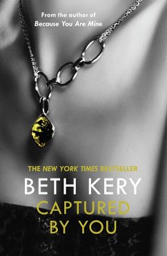 Captured By You: A One Night of Passion Novella 3 (eBook, ePUB) - Kery, Beth