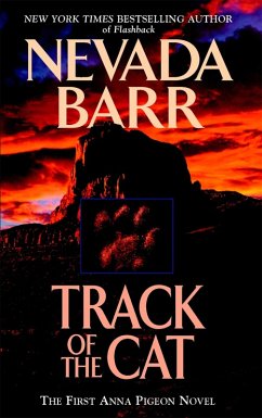 Track of the Cat (Anna Pigeon Mysteries, Book 1) (eBook, ePUB) - Barr, Nevada