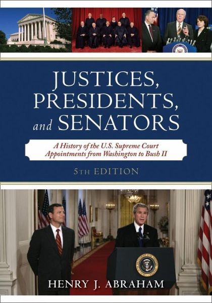 Justices, Presidents, and Senators (eBook, ePUB)