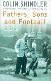 Fathers, Sons and Football (eBook, ePUB)
