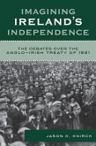 Imagining Ireland's Independence (eBook, ePUB)