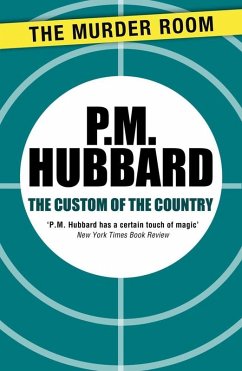 The Custom of the Country (eBook, ePUB) - Hubbard, P. M.