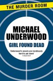 Girl Found Dead (eBook, ePUB)