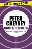 Can Ladies Kill? (eBook, ePUB) Can Ladies Kill? (eBook, ePUB)