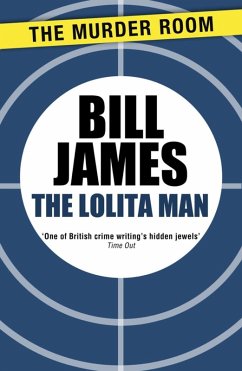 The Lolita Man (eBook, ePUB) - James, Bill