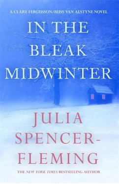 In the Bleak Midwinter: Clare Fergusson/Russ Van Alstyne 1 (eBook, ePUB) - Spencer-Fleming, Julia