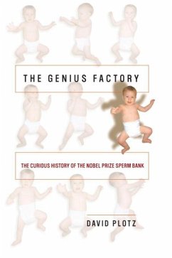 The Genius Factory (eBook, ePUB) - Plotz, David