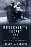 Roosevelt's Secret War (eBook, ePUB)