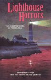 Lighthouse Horrors (eBook, ePUB) Lighthouse Horrors (eBook, ePUB)