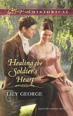 Healing The Soldier's Heart (eBook, ePUB)