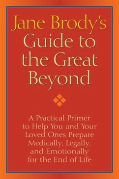 Cover Jane Brody's Guide to the Great Beyond (eBook, ePUB)