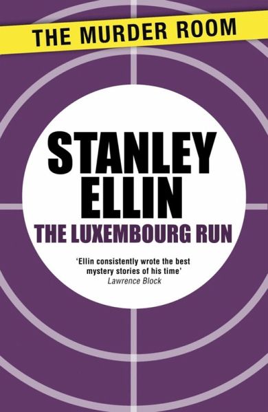 The Luxembourg Run (eBook, ePUB) The Luxembourg Run (eBook, ePUB)