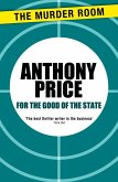 For the Good of the State (eBook, ePUB)