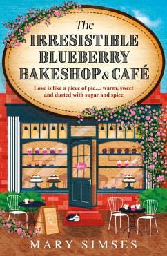 The Irresistible Blueberry Bakeshop and Café (eBook, ePUB) - Simses, Mary