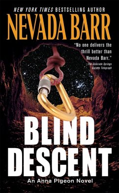 Blind Descent (Anna Pigeon Mysteries, Book 6) (eBook, ePUB) - Barr, Nevada
