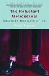 The Reluctant Metrosexual (eBook, ePUB) - Bild 1
