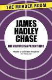 The Vulture is a Patient Bird (eBook, ePUB)