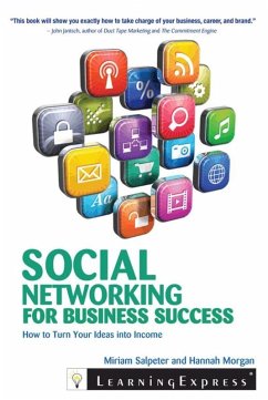 Social Networking for Business Success (eBook, ePUB) - Salpeter, Miriam; Morgan, Hannah