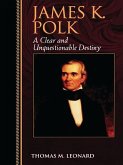 James K. Polk (eBook, ePUB) James K. Polk (eBook, ePUB)