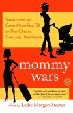 Mommy Wars (eBook, ePUB) Mommy Wars (eBook, ePUB)