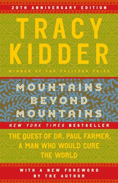 Mountains Beyond Mountains (eBook, ePUB) Mountains Beyond Mountains (eBook, ePUB)