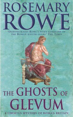 Cover The Ghosts of Glevum (A Libertus Mystery of Roman Britain, book 6) (eBook, ePUB)