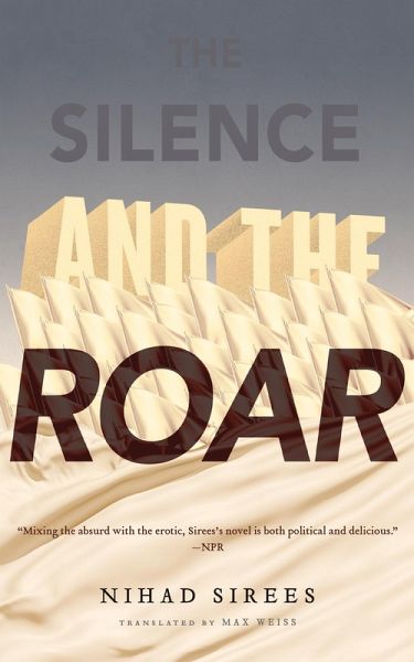 The Silence and the Roar (eBook, ePUB)