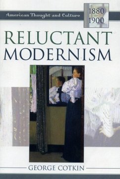 Reluctant Modernism (eBook, ePUB) - Cotkin, George