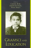 Gramsci and Education (eBook, ePUB) Gramsci and Education (eBook, ePUB)