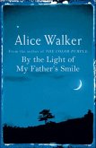 By the Light of My Father's Smile (eBook, ePUB)