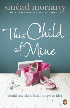 This Child of Mine (eBook, ePUB) - Moriarty, Sinéad