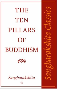 Ten Pillars of Buddhism (eBook, ePUB) - Sangharakshita