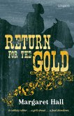 Return for the Gold (eBook, ePUB) Return for the Gold (eBook, ePUB)