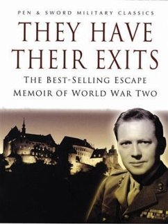 They Have Their Exits (eBook, ePUB) - Neave (Dso Obe Mc), Airey
