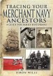Tracing Your Merchant Navy Ancestors... - Bild 1