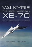 Valkyrie: The North American XB-70 (eBook, ePUB)