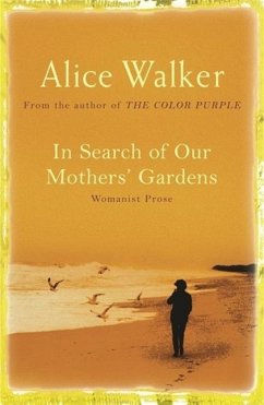 In Search of Our Mother's Gardens (eBook, ePUB) - Walker, Alice